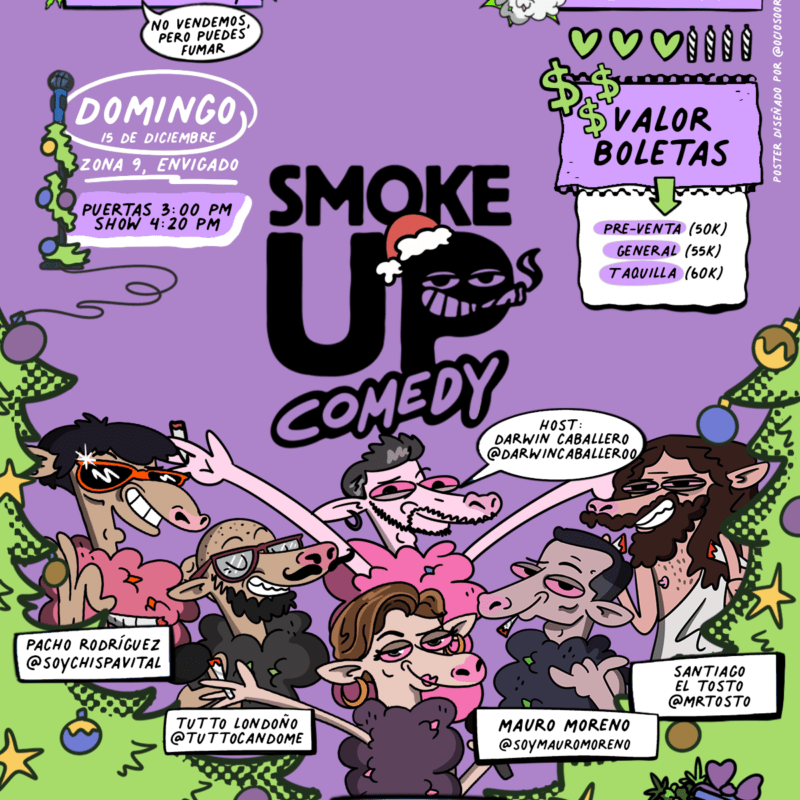 Smoke Up Comedy - Diciembre