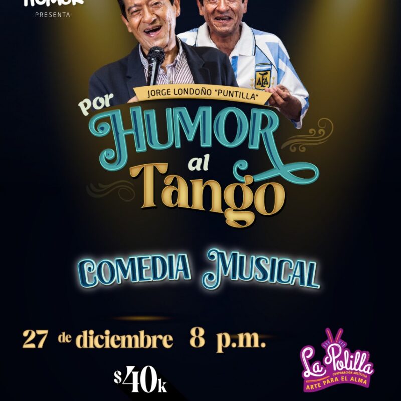 Por Humor al Tango
