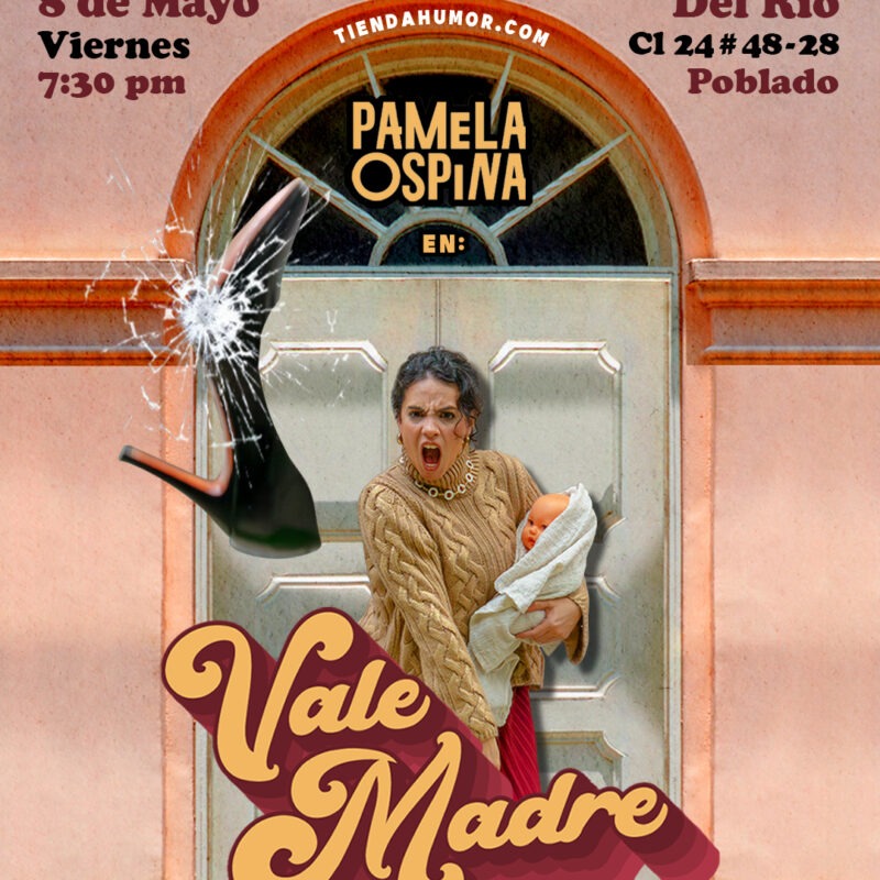 Vale Madres - Medellín 2026