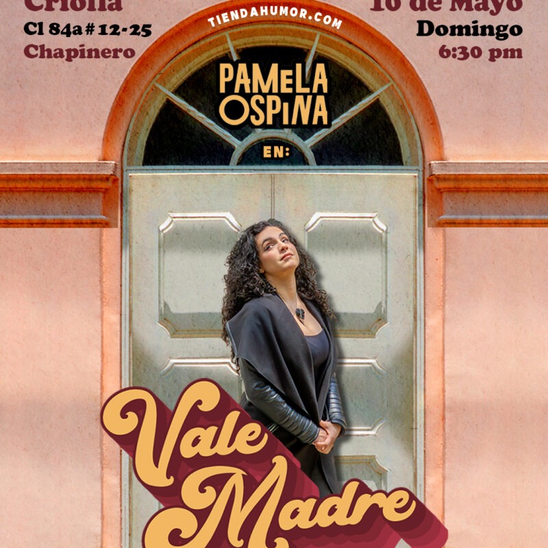 Vale Madres - Bogotá 2026